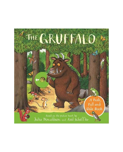 The Gruffalo: A Push and Slide Book