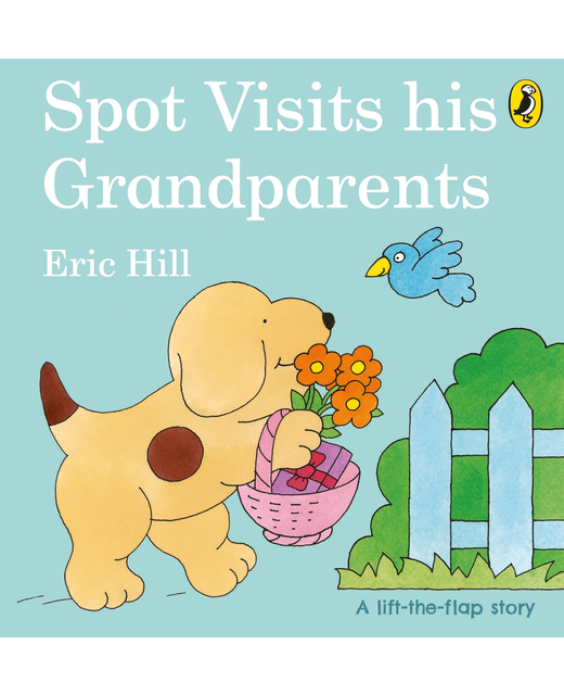 Spot Visits His Grandparents