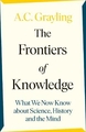 The Frontiers of Knowledge