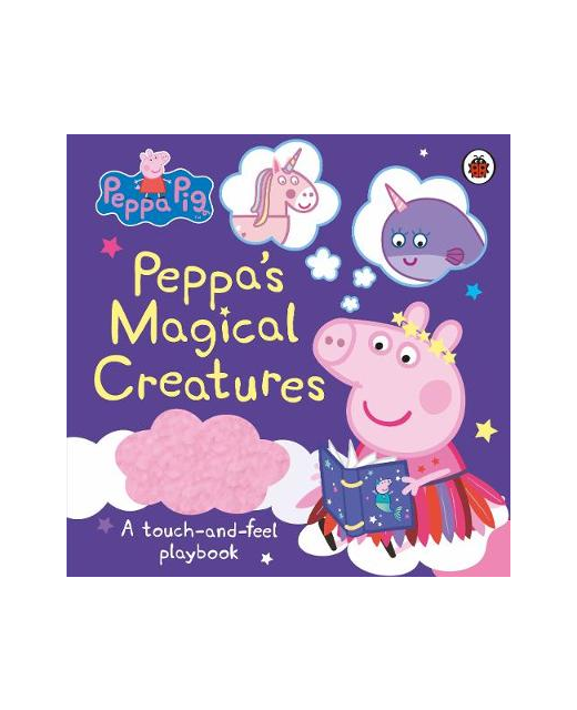 PEPPA'S MAGICAL CREATURES TOUCH AND FEEL