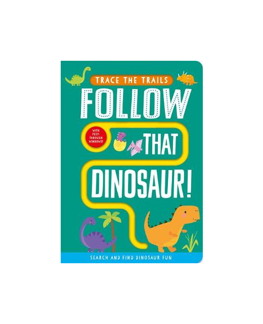 Follow that Dinosaur