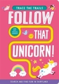 Follow that Unicorn