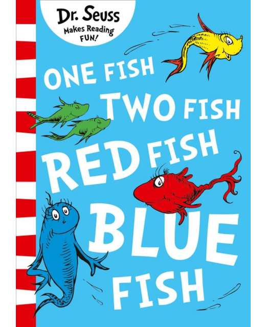 ONE FISH TWO FISH RED FISH BLUE FISH