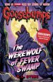 GOOSEBUMPS - THE WEREWOLF OF FEVER SWAMP